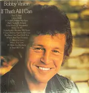 Bobby Vinton - If That's All I Can