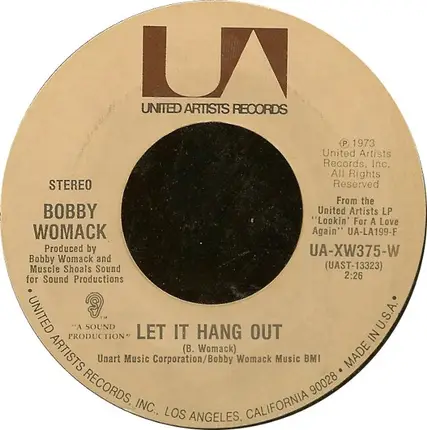 Bobby Womack - Lookin' For A Love / Let It Hang Out