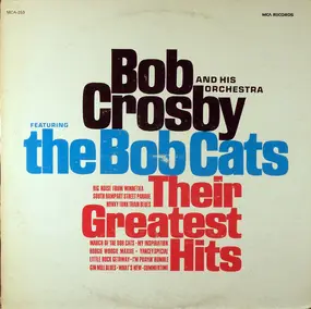 Bob Crosby - Their Greatest Hits