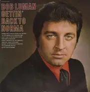 Bob Luman - Gettin' Back To Norma