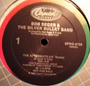 Bob Seger & The Silver Bullet Band, Bob Seger And The Silver Bullet Band - The Aftermath