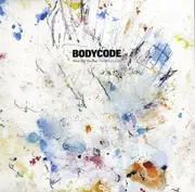 12inch Vinyl Single - Bodycode - What Did You Say