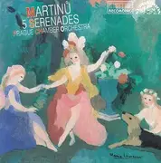 LP - Martinů / Prague Chamber Orchestra - 5 Serenades