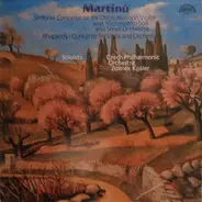 Martinů - Sinfonia Concertante / Rhapsody-Concerto