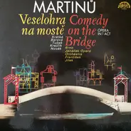 Martinů / Krátká / Tucek / Brno Janácek Chambre Opera Orchestra - Comedy On The Bridge (Jilek)
