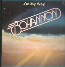 Bohannon - On My Way