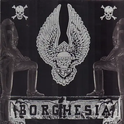 Borghesia - Naked, Uniformed, Dead