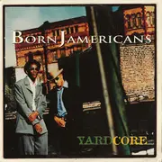 Double LP - Born Jamericans - Yardcore