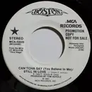 7inch Vinyl Single - Boston - Can'tcha Say (You Believe In Me)