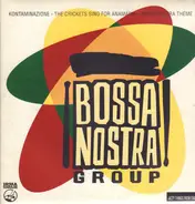 Bossanostra Group - Kontaminazione