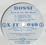 Bossi - Back II The Old Skool