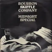 LP - Bourbon Skiffle Company - Midnight Special