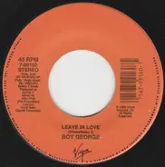 Boy George - Whisper / Leave In Love