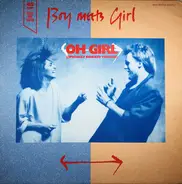 Boy Meets Girl - Oh Girl (Specially Remixed Version)