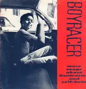 Boyracer - More Songs About Frustration And Self-Hate