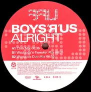 Boys-R-Us - Alright