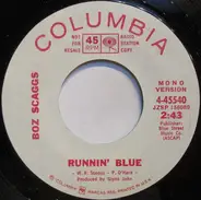 Boz Scaggs - Runnin' Blue