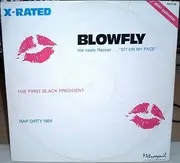 12inch Vinyl Single - Blowfly - X-Rated - Rap Dirty / The First Black President