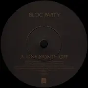 7inch Vinyl Single - Bloc Party - One Month Off - Heavy vinyl