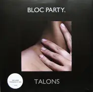 Bloc Party - Talons