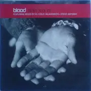 12'' - Blood - Just Say It