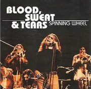 CD - Blood, Sweat And Tears - Spinning Wheel