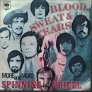 7inch Vinyl Single - Blood, Sweat & Tears - Spinning Wheel - Coloured