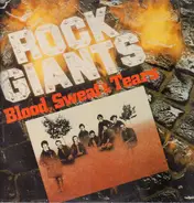 Blood, Sweat & Tears - Rock Giants