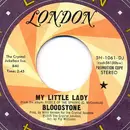 7inch Vinyl Single - Bloodstone - My Little Lady