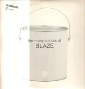 Blaze - The Many Colours Of Blaze