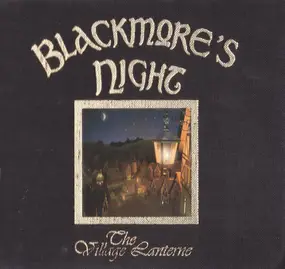 Blackmore's Night - Village Lanterne