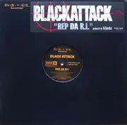 12inch Vinyl Single - Black Attack - Rep Da R.I.