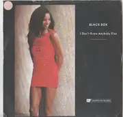 7'' - Black Box - I Don't Know Anybody Else