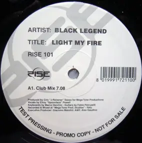 Black Legend - Light My Fire