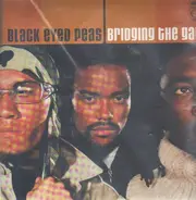 Black Eyed Peas - Bridging the Gap