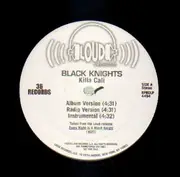 12'' - Black Knights - Killa Cali