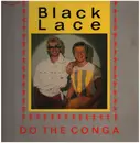 12inch Vinyl Single - Black Lace - Do The Conga