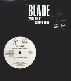 The Blade - look 4 tha name