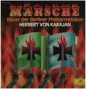 Bläser der Berliner Philharmonie, Herbert von Karajan - Märsche
