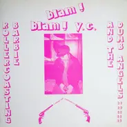 Blam! Blam! Y.C. - Rollercoasting Barbie And The Dumb Angels