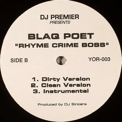 Blaq Poet - We Gon Ill / Rhyme Crime Boss