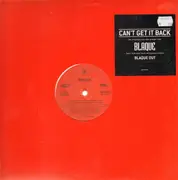 12'' - Blaque - Can't Get It Back