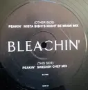 12inch Vinyl Single - Bleachin' - Peakin'