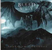 CD - Bleed The Sky - Paradigm In Entropy - Slipcase