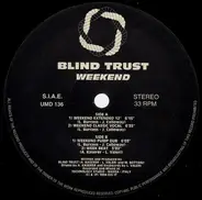 Blind Trust - Weekend