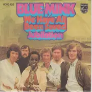 7inch Vinyl Single - Blue Mink - We Have All Been Saved