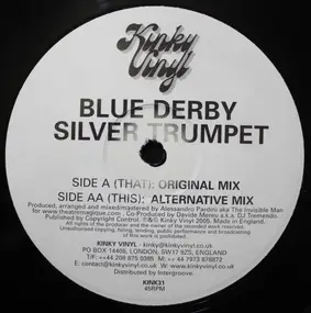 Blue Derby - Silver Trumpet