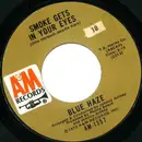 7inch Vinyl Single - Blue Haze - Smoke Gets In Your Eyes