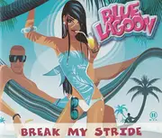 CD Single - Blue Lagoon - Break My Stride