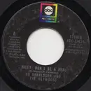 7inch Vinyl Single - Bo Donaldson & The Heywoods - Billy, Don't Be A Hero / Don't Ever Look Back